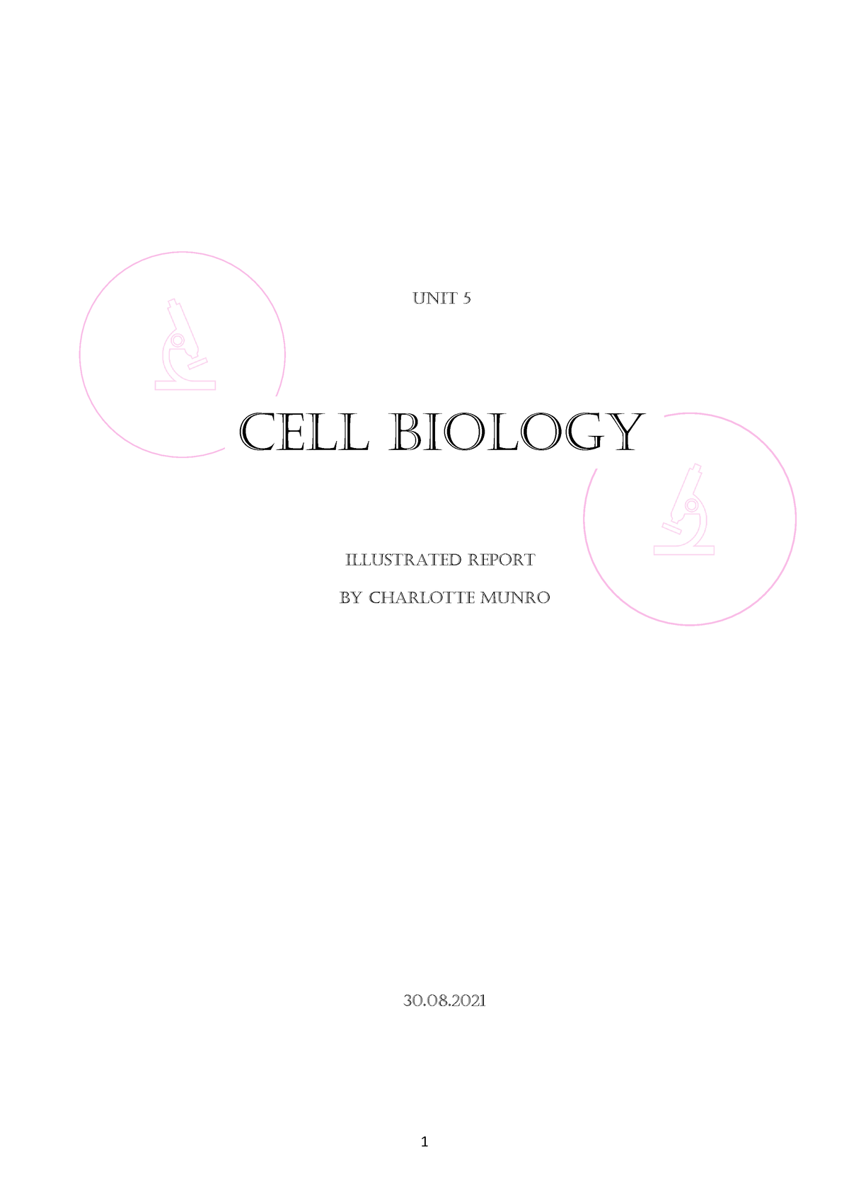 Unit 5 Cell Biology Illustrated Report - Illustrated Report By ...