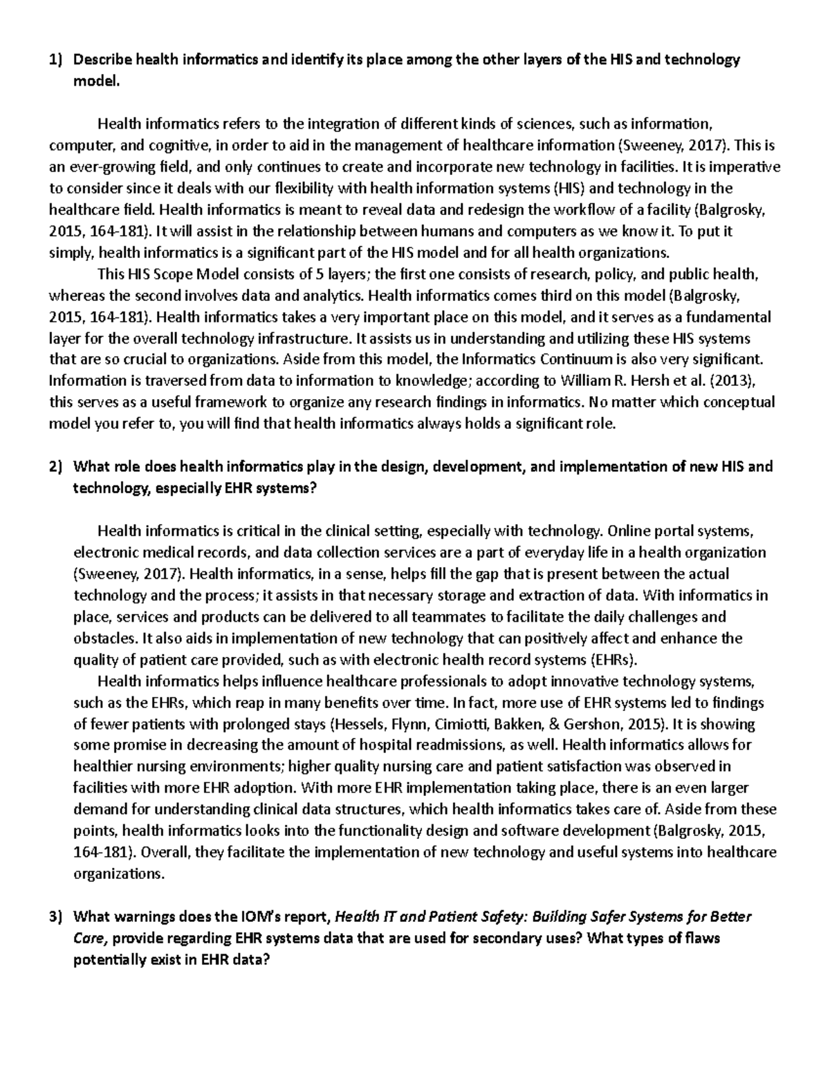 Discussion #2 - 1) Describe health informatics and identify its place ...