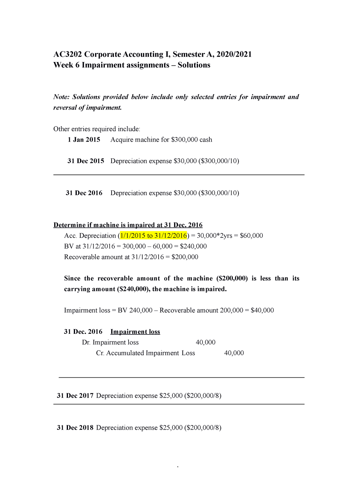 Week 6 Assignments (Solutions) - AC3202 Corporate Accounting I ...