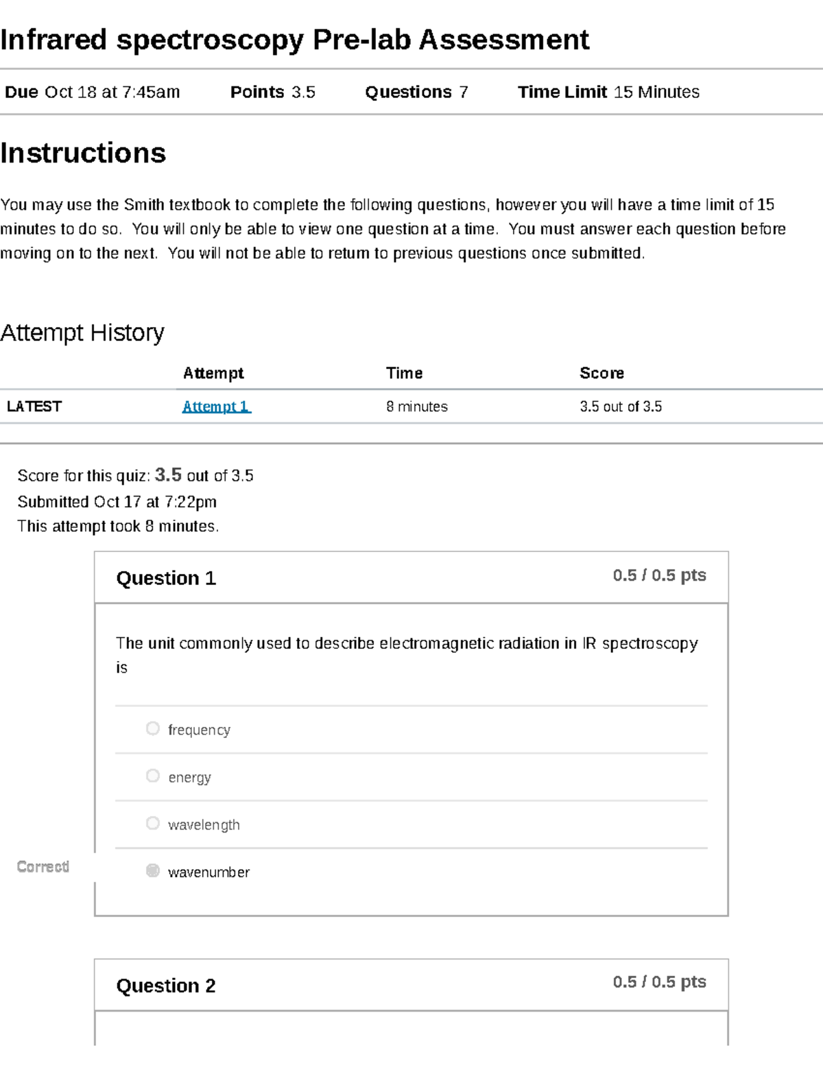 Infrared spectroscopy Prelab Assessment Score for this quiz 3 out
