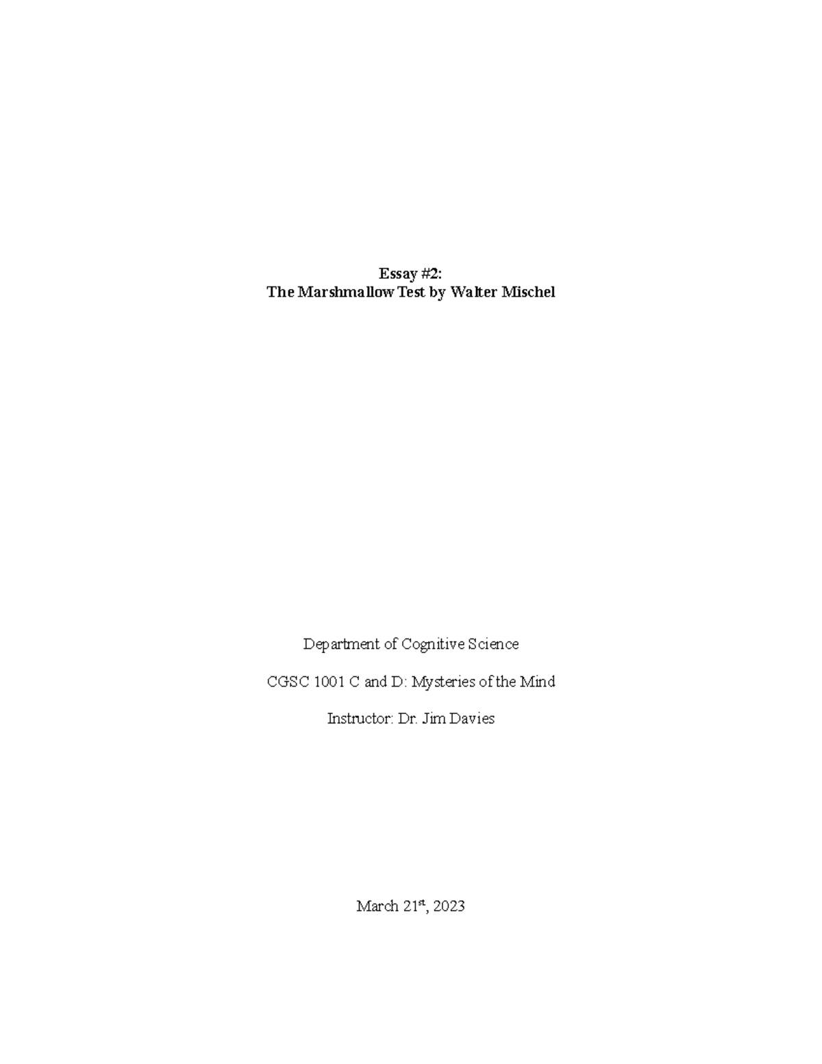 CGSC 1001 Essay Essay 2 The Marshmallow Test by Walter Mischel