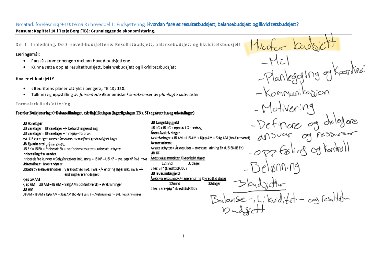Notatark 6, Forelesning 9-10. Hoveddel 1. Tema 3 Budsjettering ...