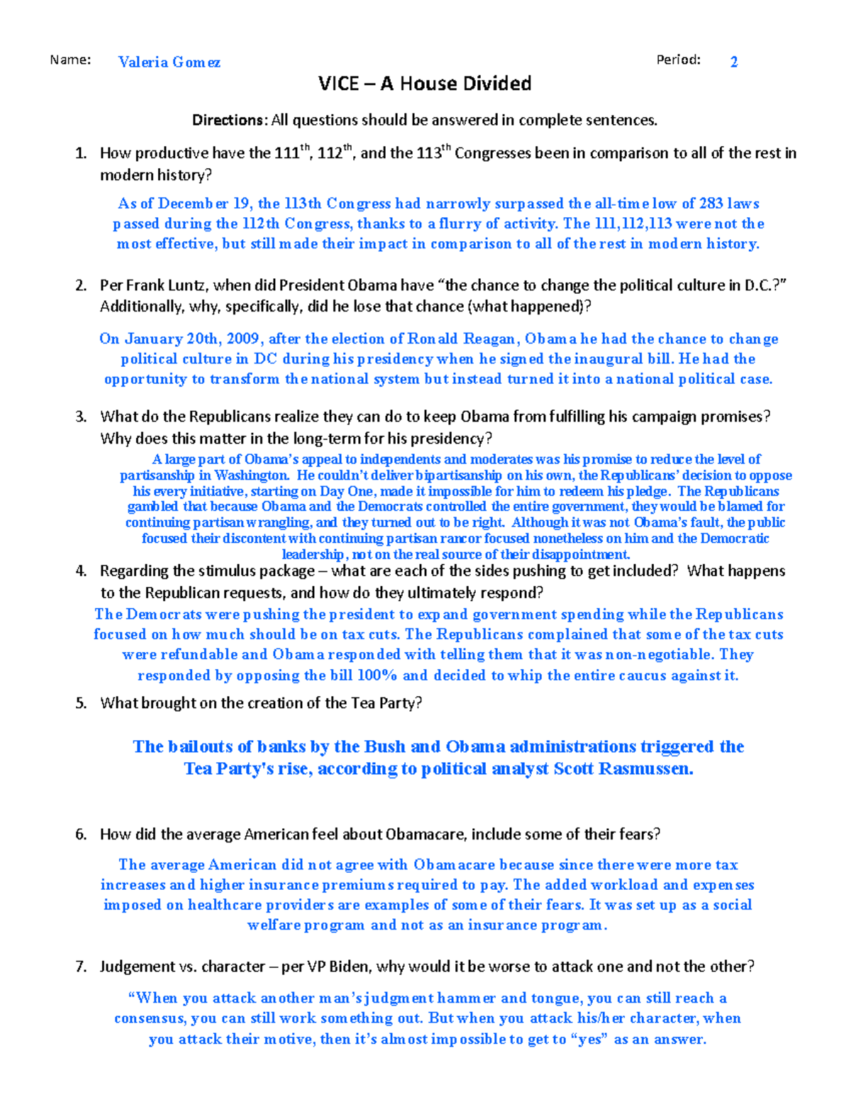 AP GOV Vice A House Divided Name VICE A House Divided Period How