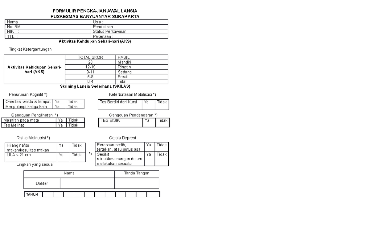 Formulir Pengkajian AWAL Lansia 1 Lansia Bagi 2 - FORMULIR PENGKAJIAN ...