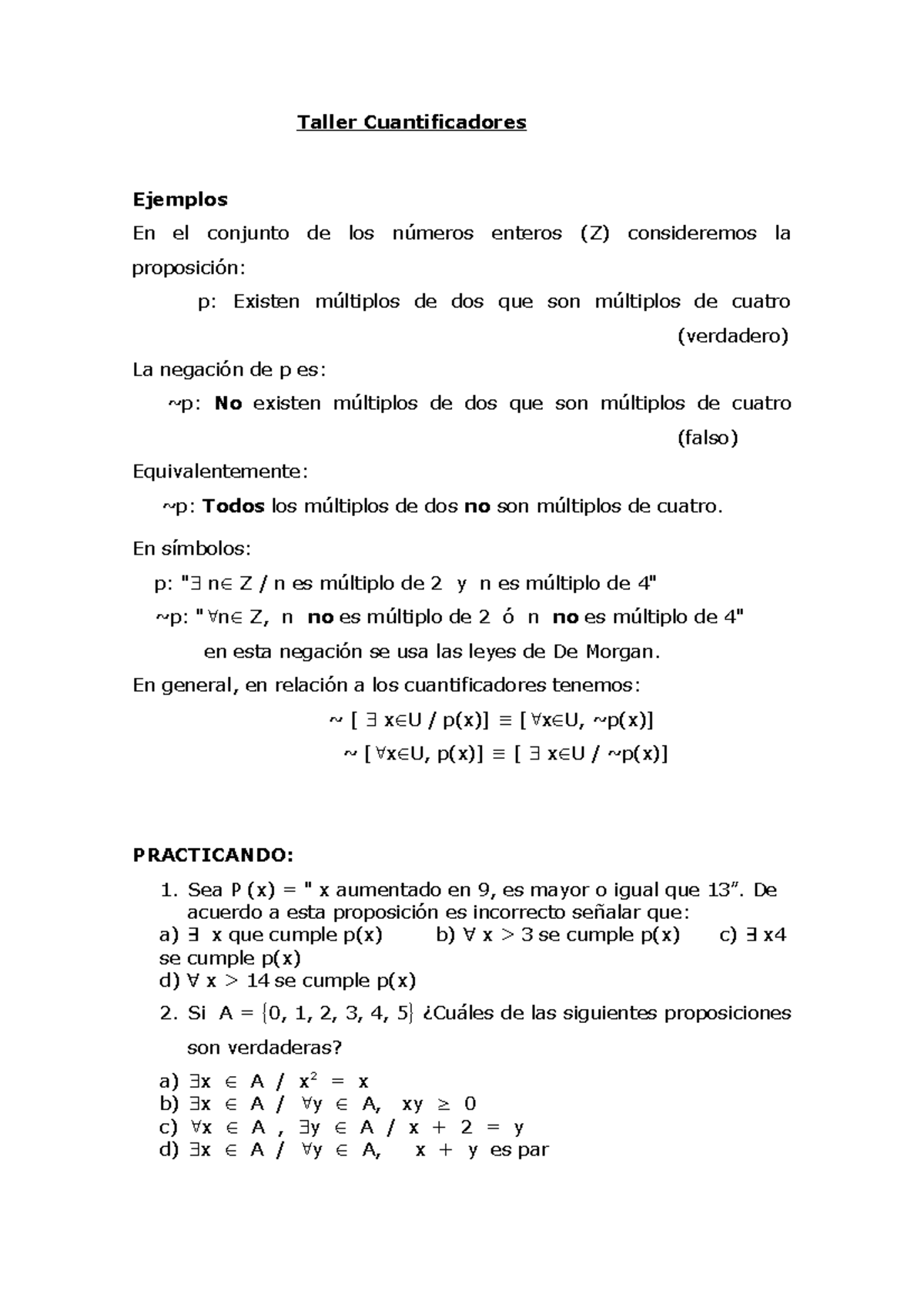 Taller Cuantificadores De La Lógica - Logica - Uniminuto - Studocu