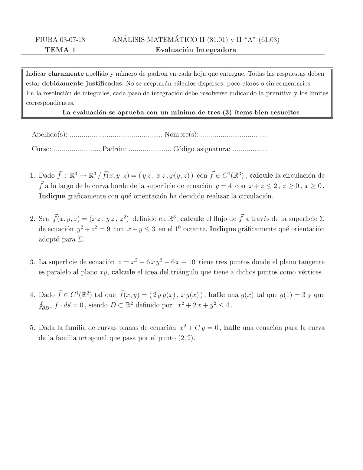 Finales Viejos - Asdfafadfsdfsdf - FIUBA 03-07-18 AN ́ ALISIS MATEM ́ ...