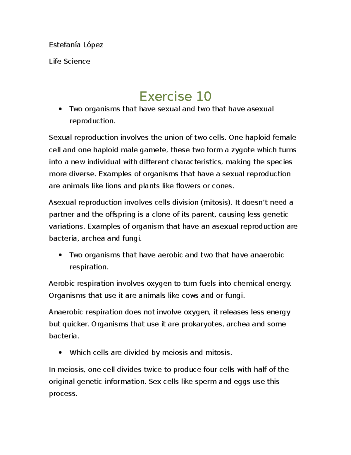 Exercise 10Life Science - Estefanía López Life Science Exercise 10  Two  organisms that have sexual - Studocu