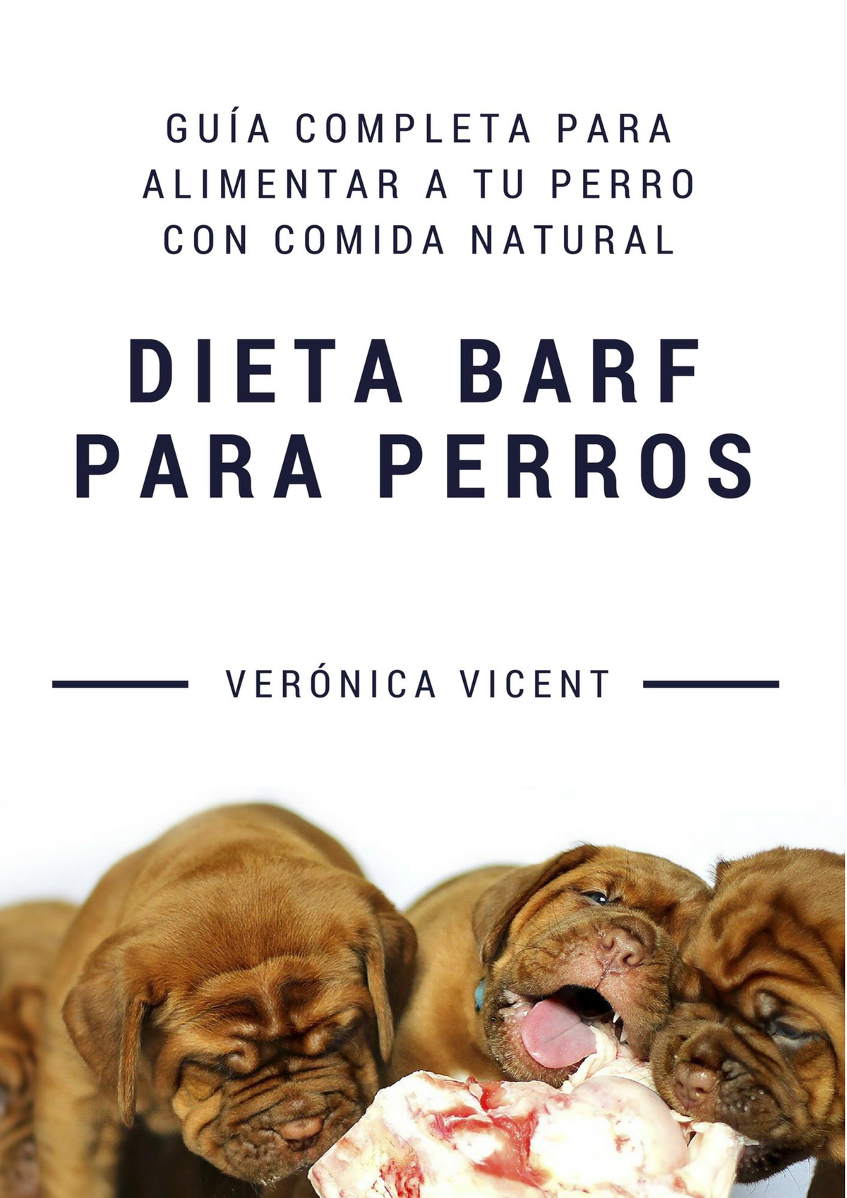 Dieta BARF Para Perros - Guia Completa Para Alimentar Perro Con Comida ...