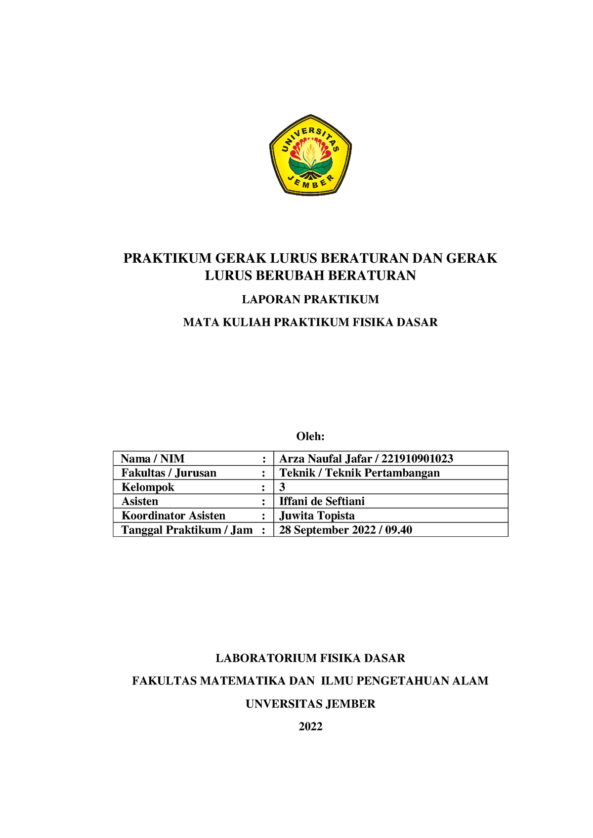 Laporan Praktikum Fisika 2 - PRAKTIKUM GERAK LURUS BERATURAN DAN GERAK ...