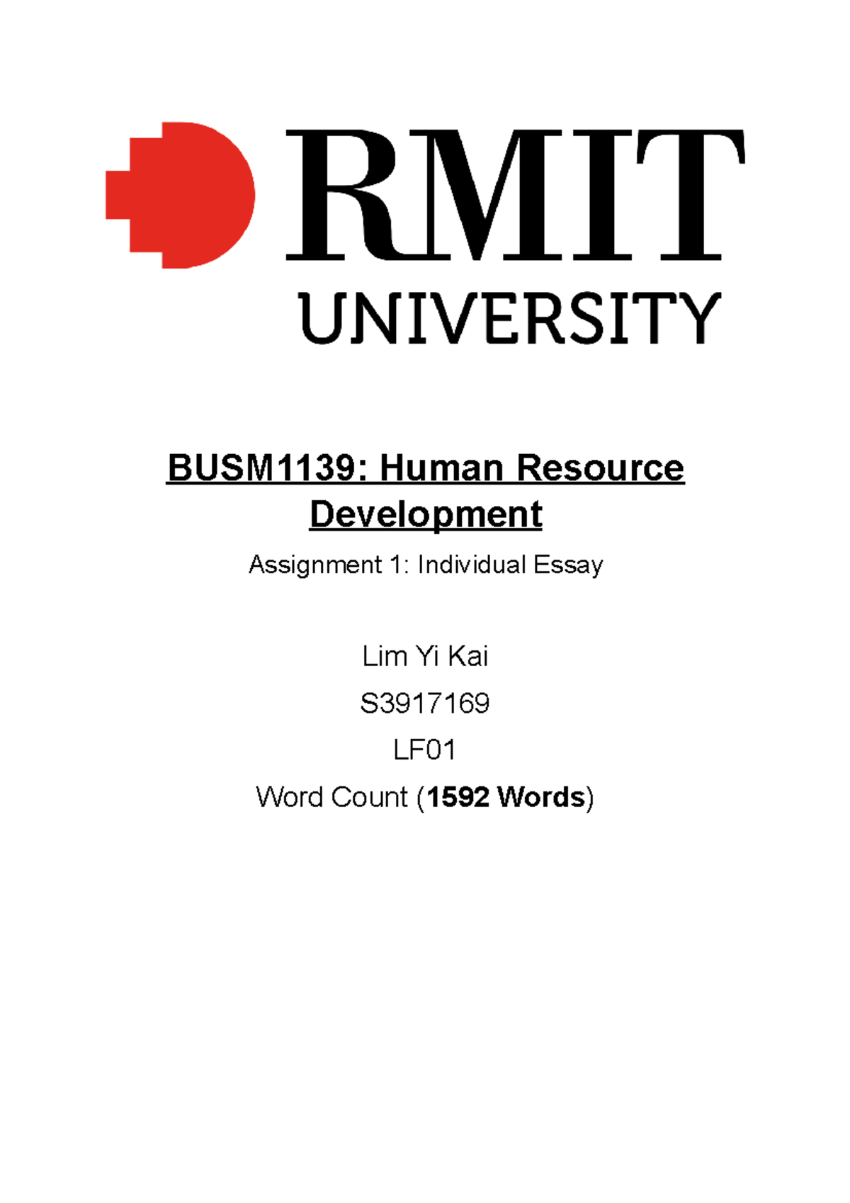 Human Resource Development assignment 1 Lim Yi Kai S3917169 - BUSM1139 ...