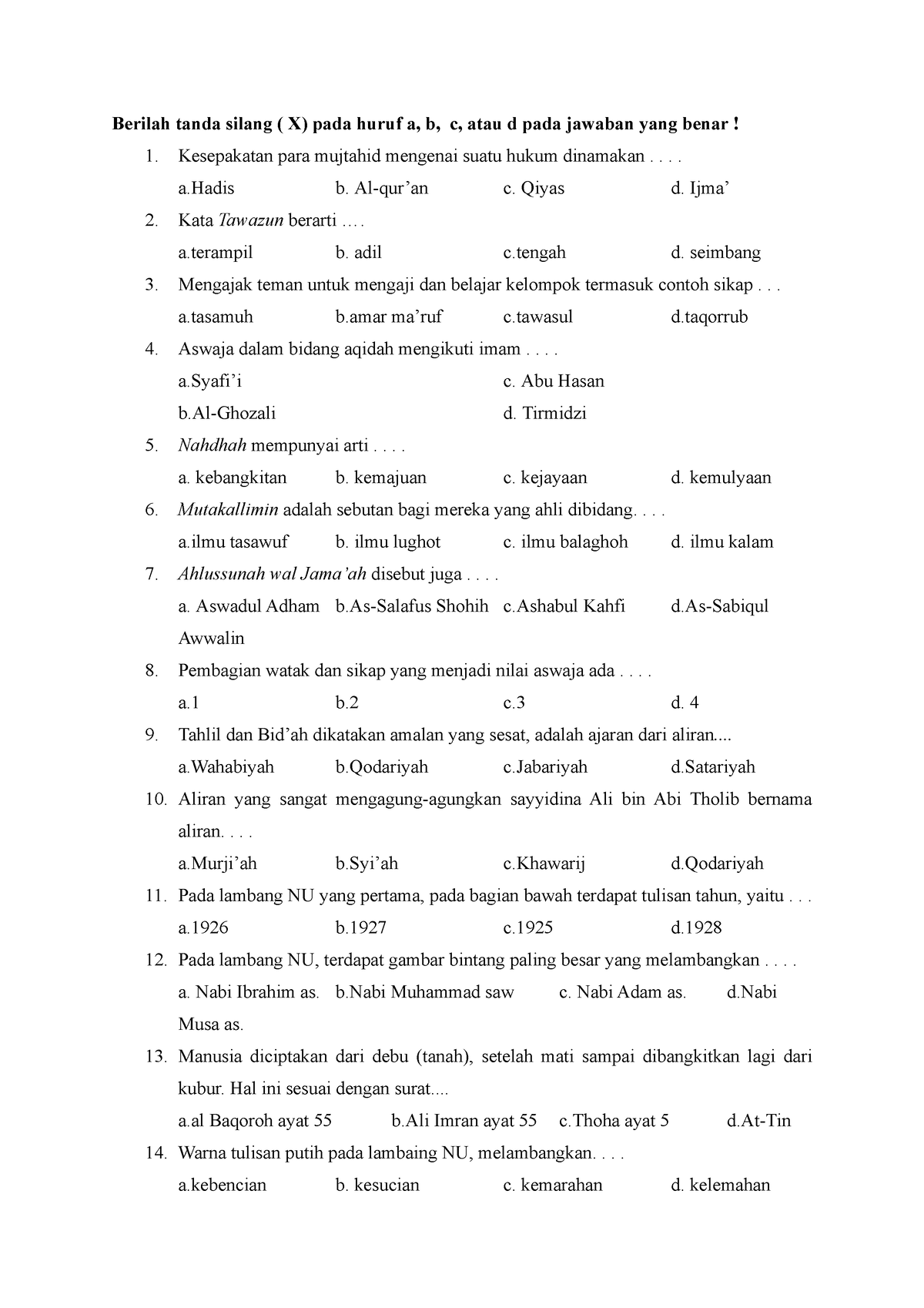 Soal Aswaja - Bbbb - Berilah Tanda Silang ( X) Pada Huruf A, B, C, Atau ...