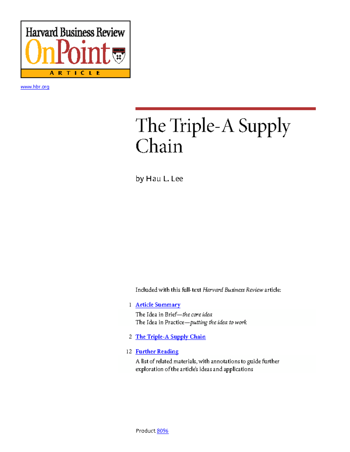 The TripleA Supply Chain hbr A R T I C L E The TripleA Supply Chain
