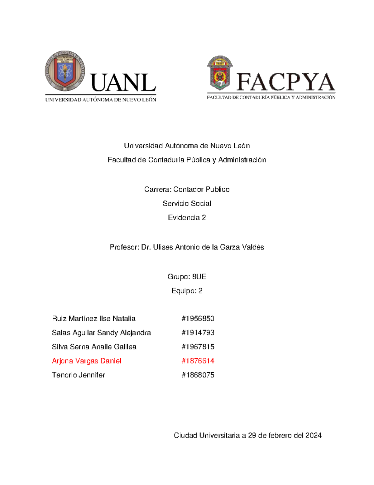 EV2 EQ2 - Servicio social - Universidad Autónoma de Nuevo León Facultad ...