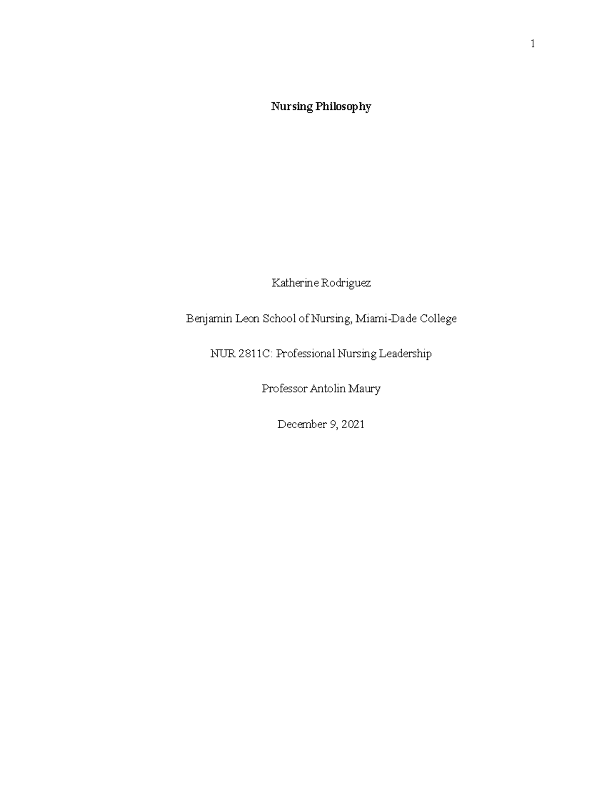 Nursing Philosophy QEP - Nursing Philosophy Katherine Rodriguez ...