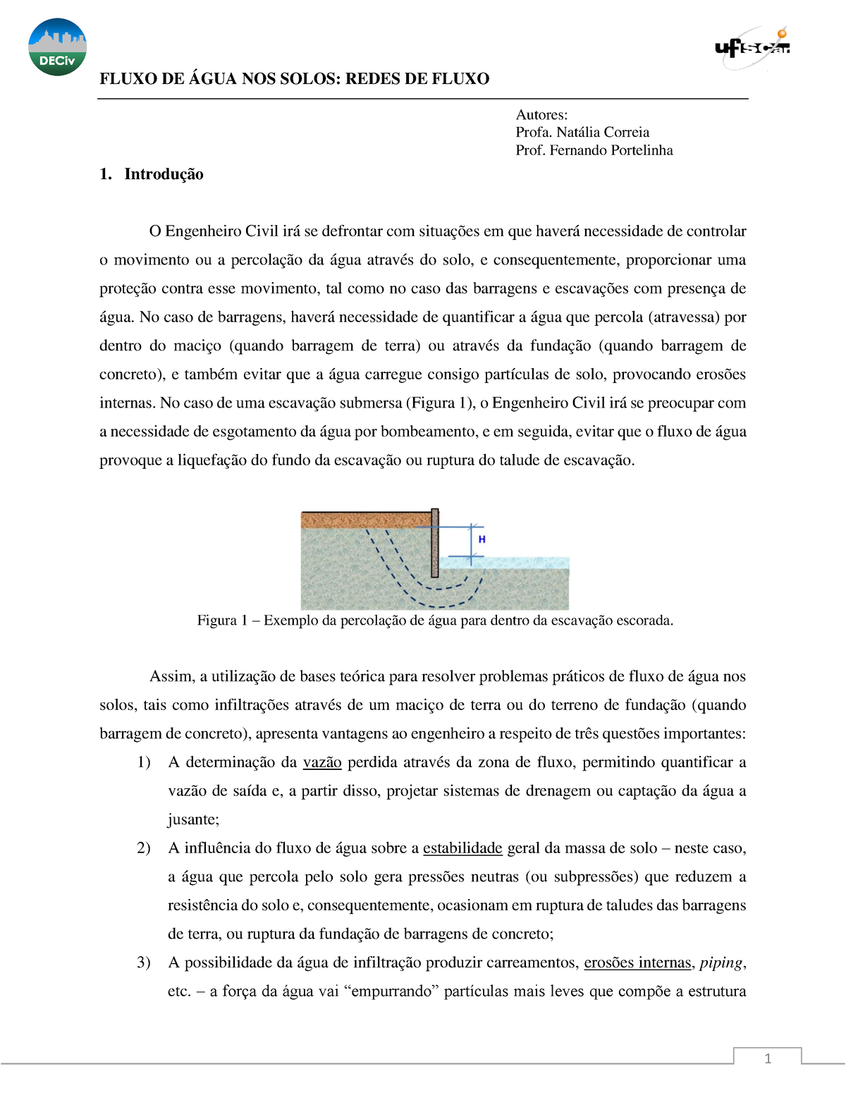 Fluxo nos solos e os problemas geotécnicos em barragens de terra