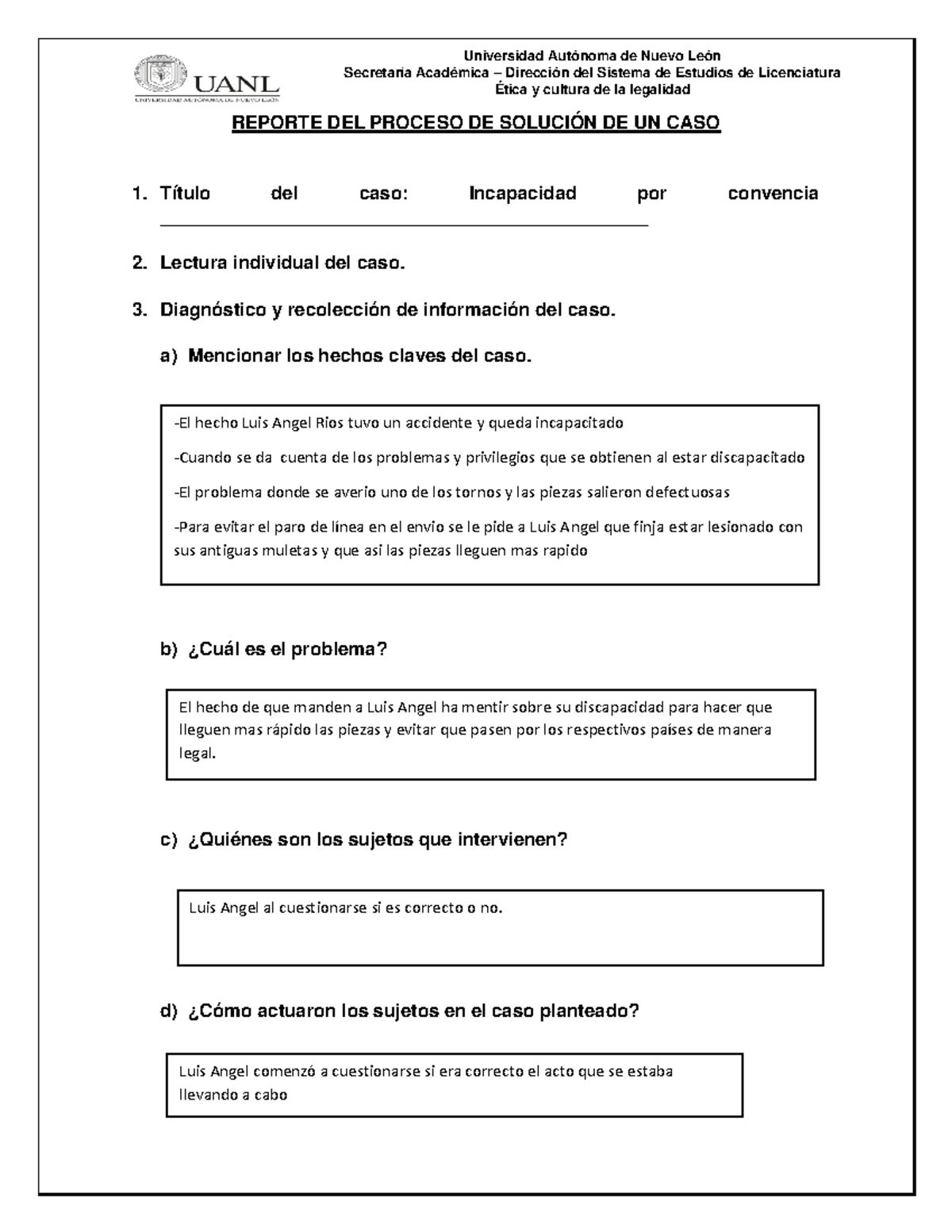 Copia De Evidencia 1 Reporte De La Resolución De Un Caso 1 Universidad Autónoma De Nuevo León 4399