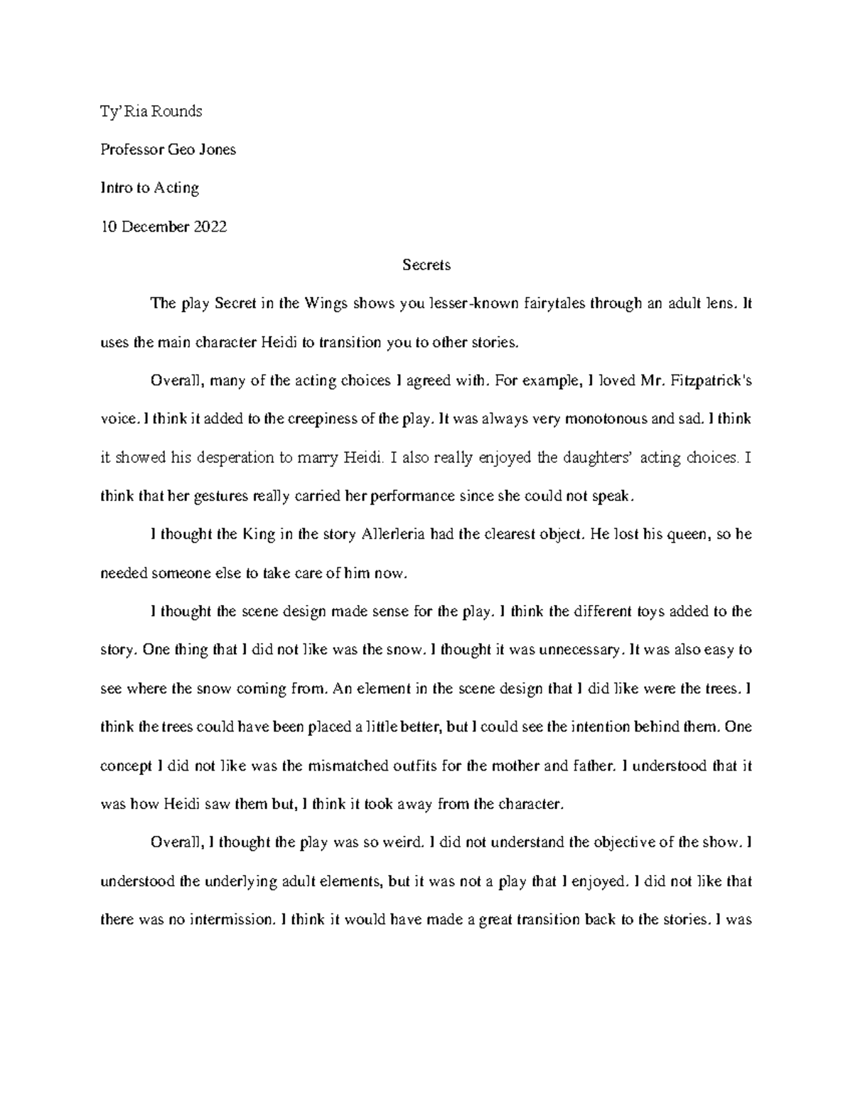 Secerts paper - Ty’Ria Rounds Professor Geo Jones Intro to Acting 10 ...