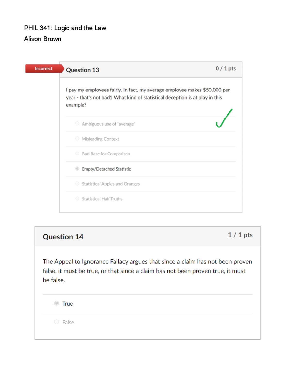 PHIL 341 Exam1 Q13 To 24 - PHIL 341 - PHIL 341: Logic And The Law ...