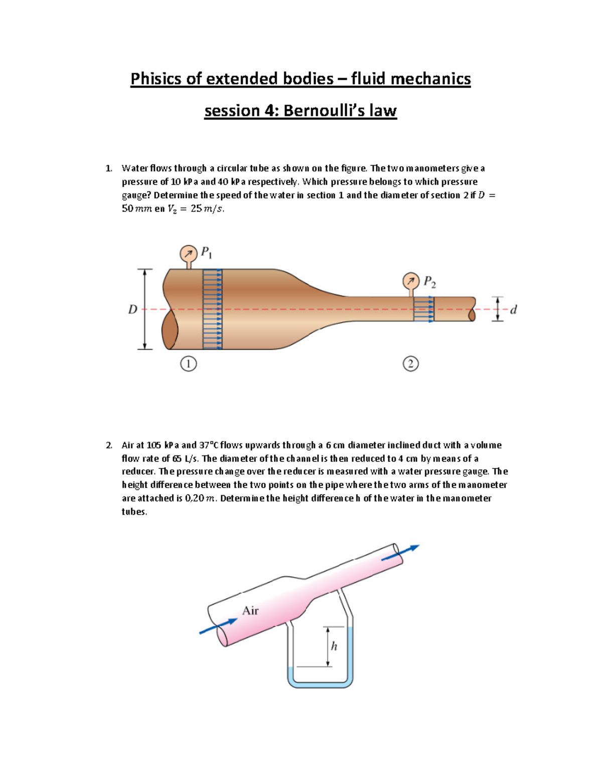 Fluid mechanics exercises Bernoulli's principle Phisics of extended