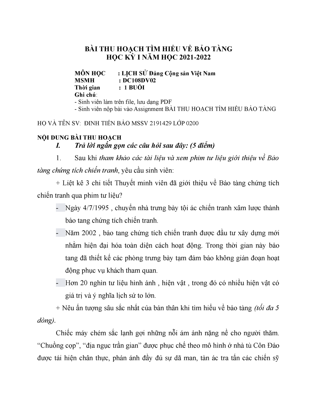 BÀI-THU-HOẠCH bảo tàng - BÀI THU HOẠCH TÌM HIỂU VỀ BẢO TÀNG HỌC KỲ I NĂM HỌC 2021- MÔN HỌC : LỊCH SỬ - Studocu