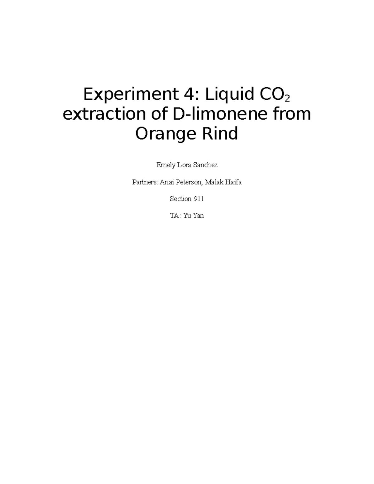 Liquid CO2 extraction of Dlimonene from orange rind CHM2210L USF