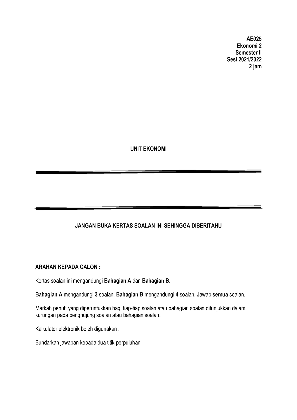 AE025 soalan Pra Pspm KMNS  Ekonomi 2 Semester II Sesi 2021/ 2 jam