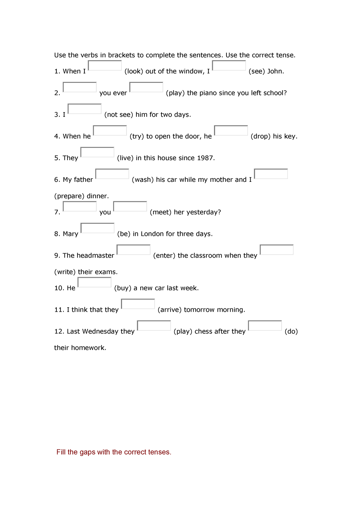 tenses-use-the-verbs-in-brackets-to-complete-the-sentences-use-the