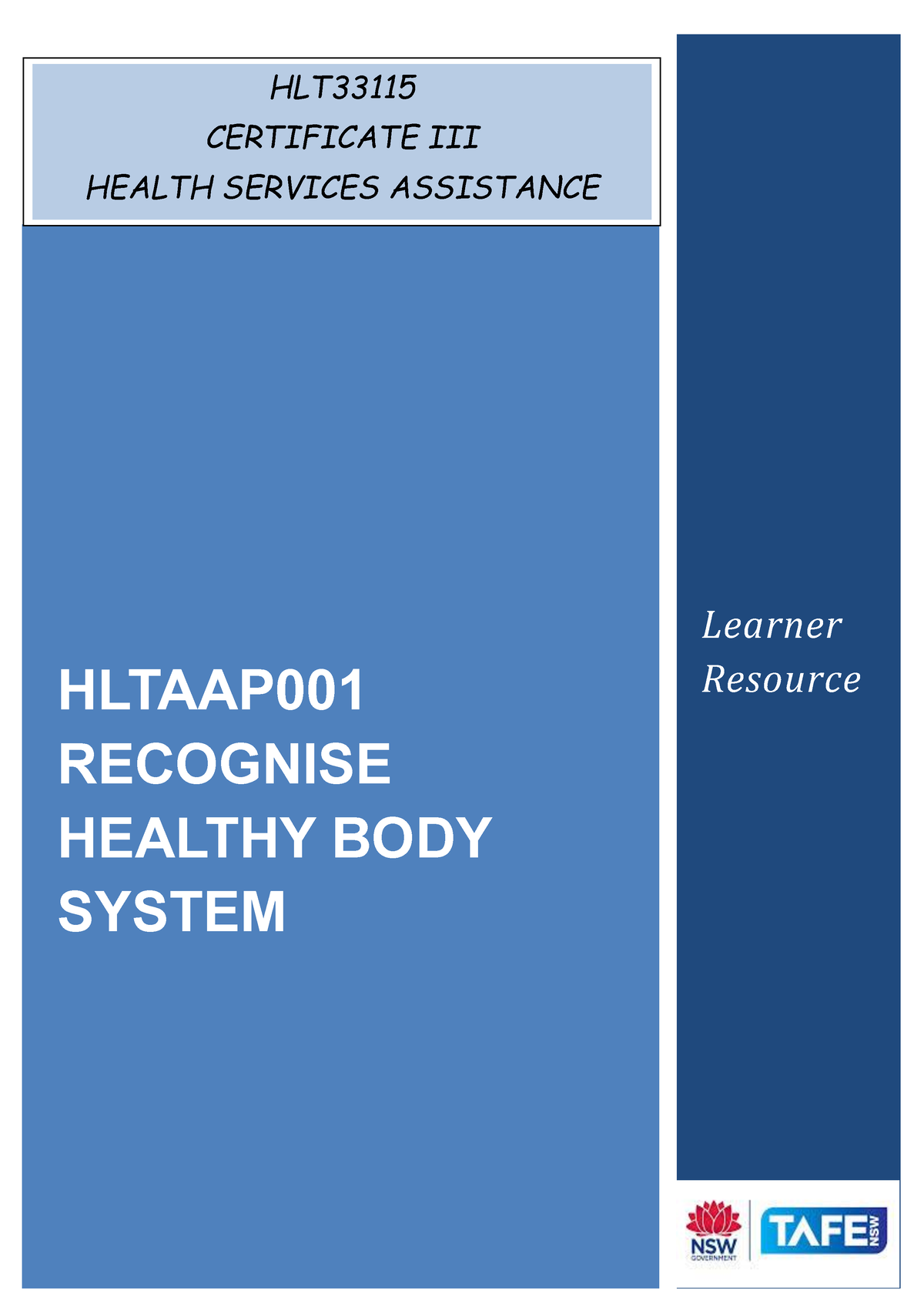 Hltaap 001 Learner Resource - Learner Resource HLTAAP RECOGNISE HEALTHY ...