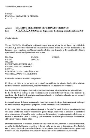 Solicitud devolucion motocicleta AT ante Fiscalia General de la Nación -  Villavicencio, marzo 23 de - Studocu