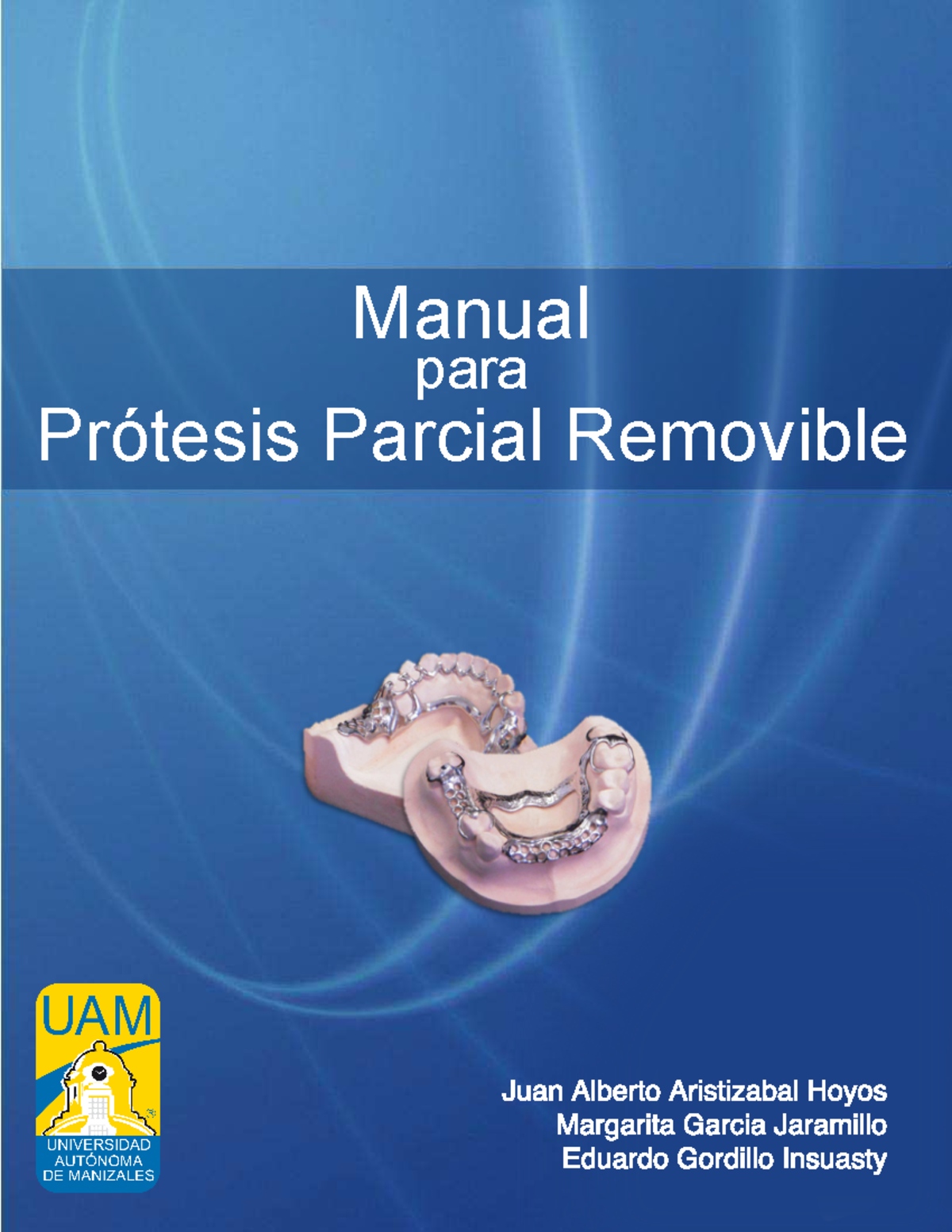 Protesis Parcial Removible Manual Para - Prótesis Parcial Removible ...