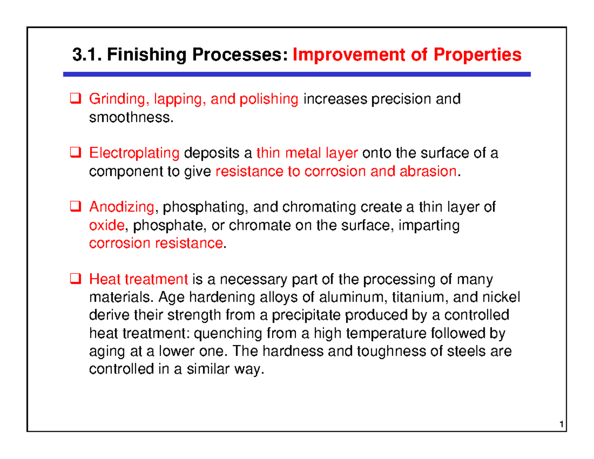 30-2012-11-21-W- Lecture+30-Chap+13 - 3. Finishing Processes ...