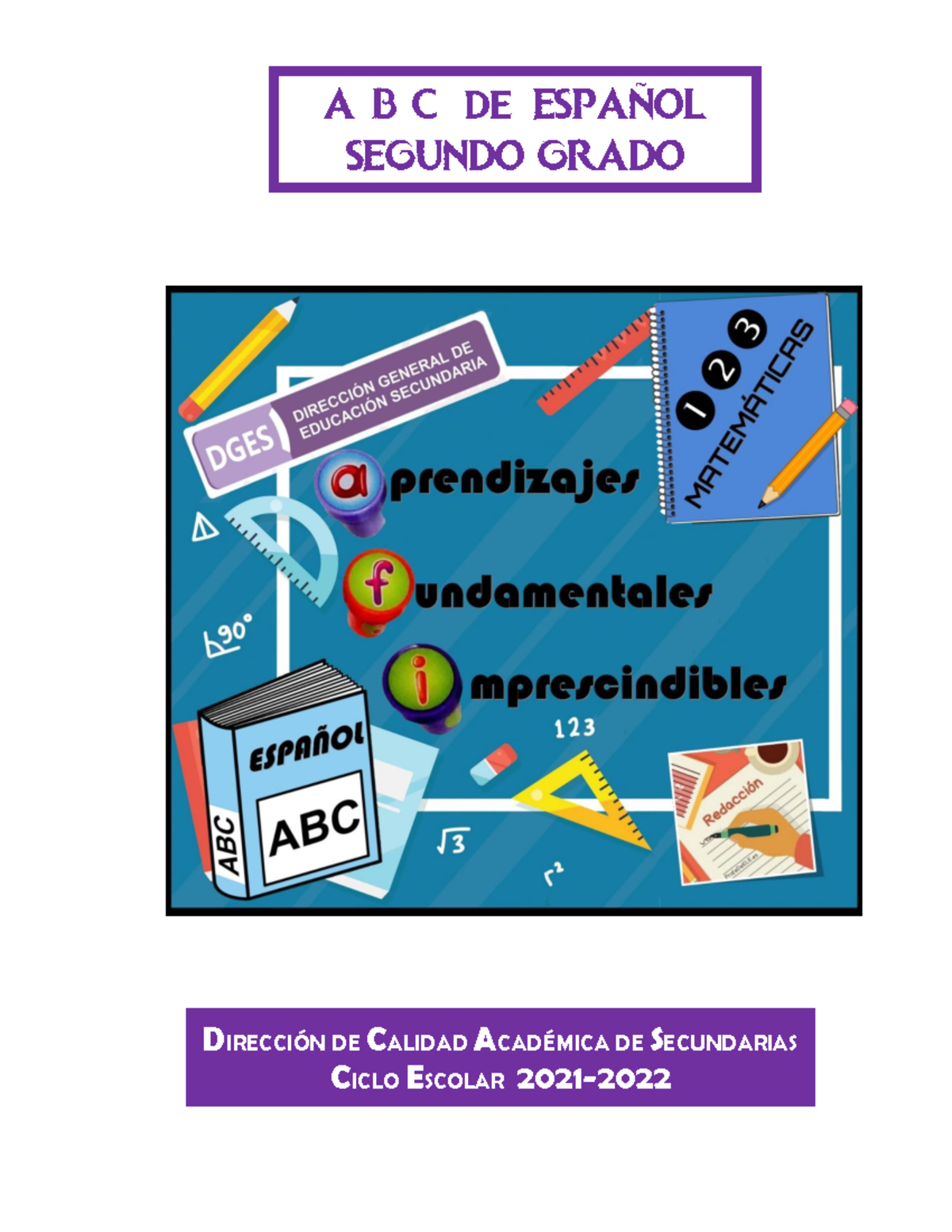 A-B-C De Español 2º - Buen Material - DIRECCI”N DE CALIDAD ACAD.. DE ...