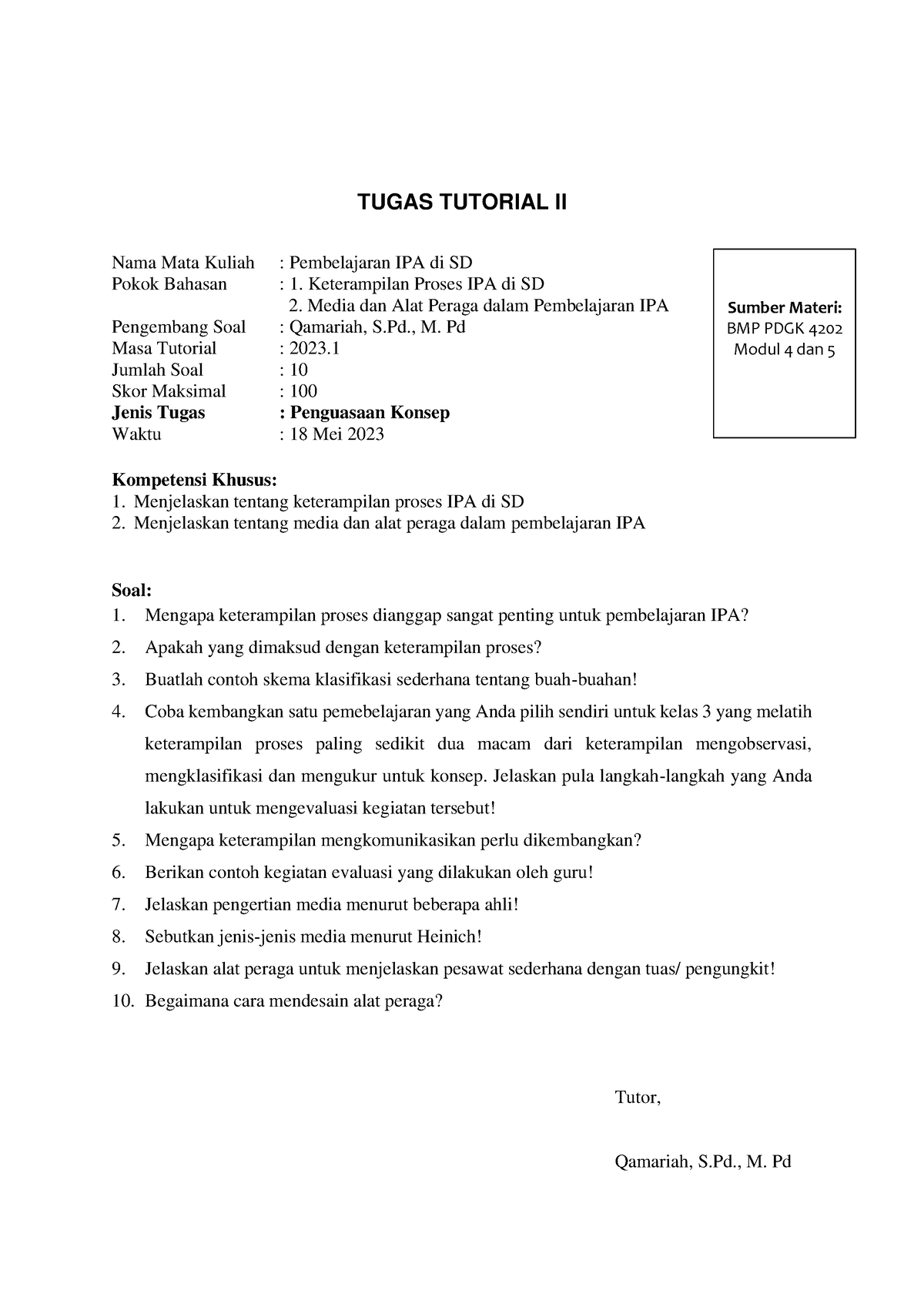 Tugas Tutorial II - TUGAS TUTORIAL II Nama Mata Kuliah : Pembelajaran ...