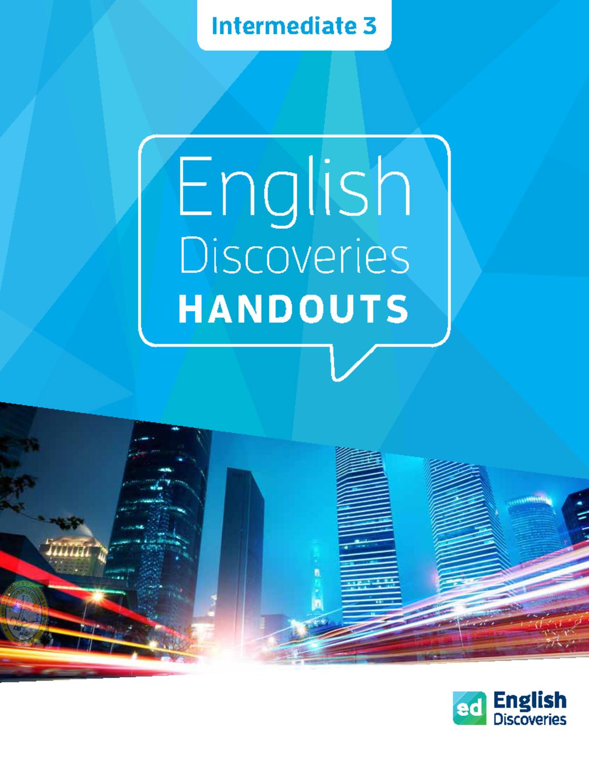 Intermediate 3 - handout - English Discoveries HANDOUTS Intermediate 3 ...