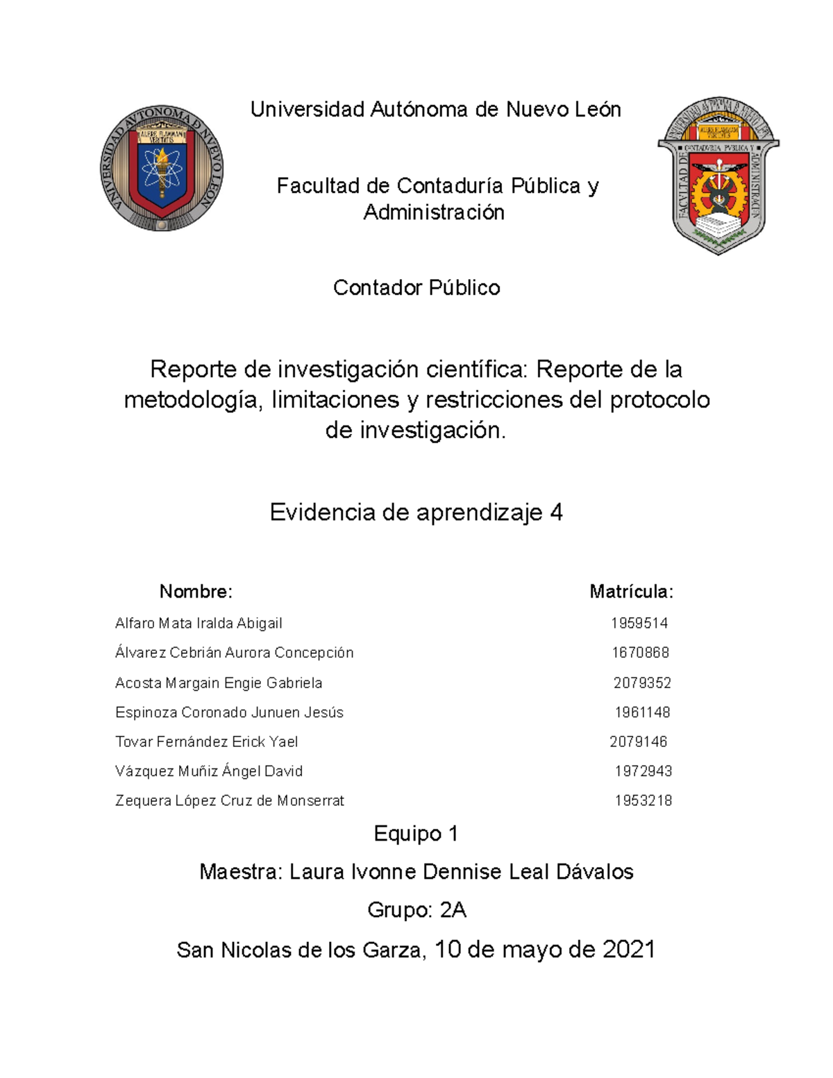 Evidencia 4 Equipo 1... - Universidad Autónoma de Nuevo León Facultad ...