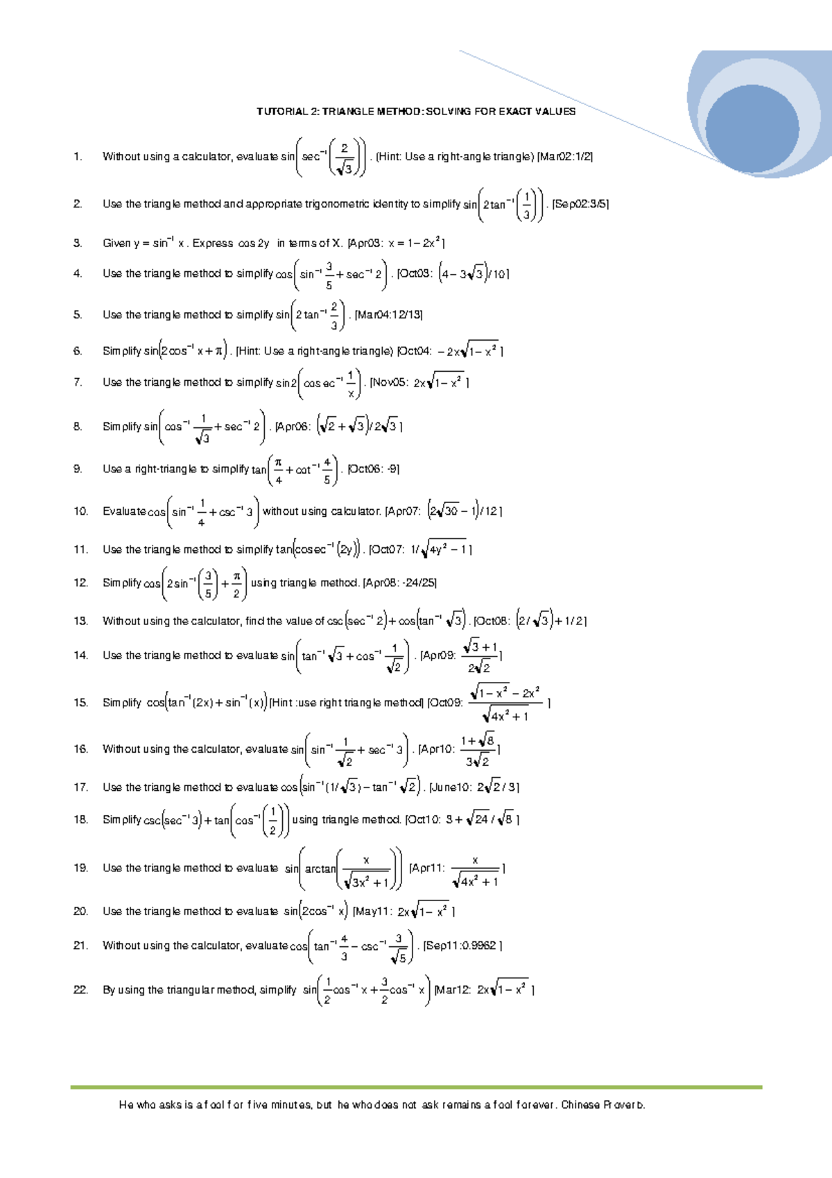 Tutorial 2 Triangular Method - He who asks is a fool for five minutes ...