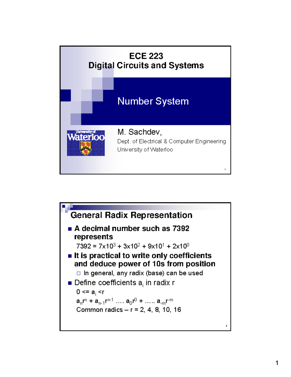 ECE 223 Number System - Lecture notes 2 - 1 Number System M. Sachdev ...