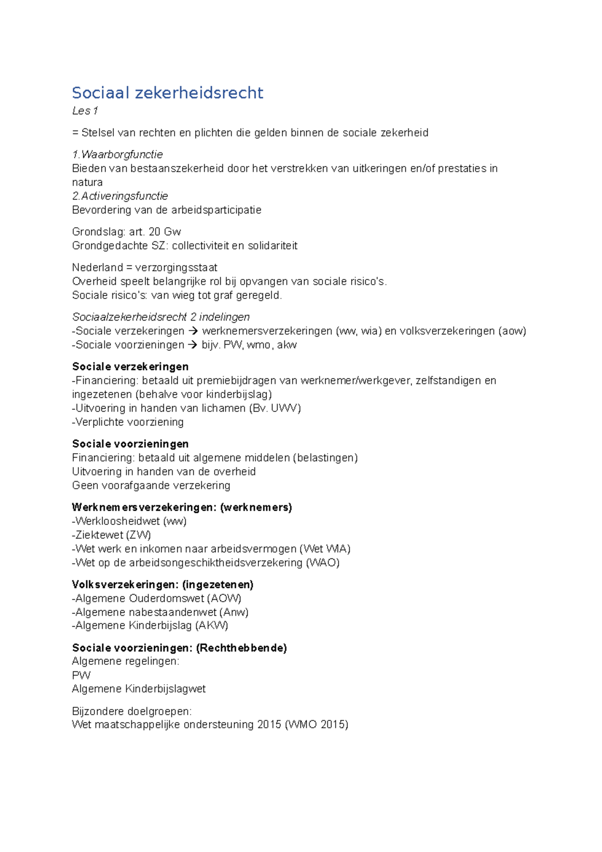 Sociaal Zekerheidsrecht - 20 Gw Grondgedachte SZ: Collectiviteit En ...