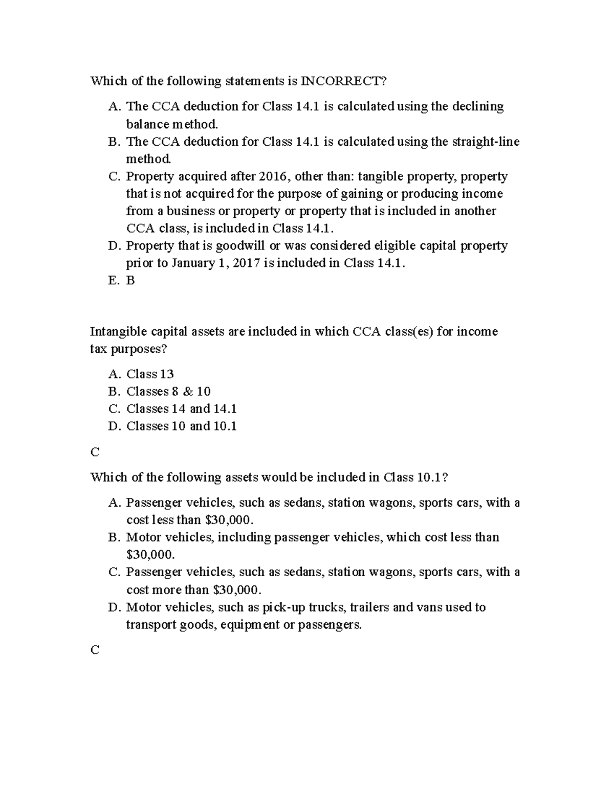 For Quiz 1 Quiz 1 Which of the following statements is INCORRECT? A
