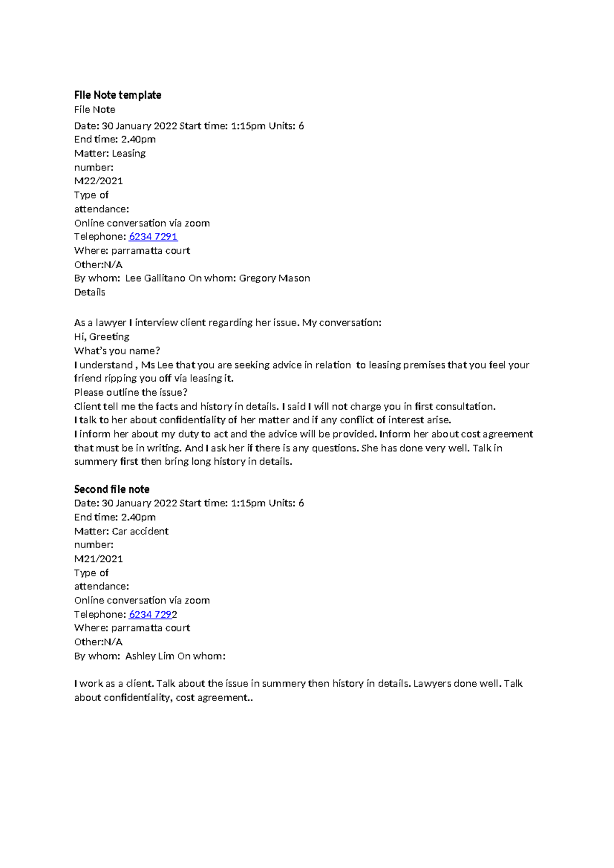 File notes - File Note template File Note Date: 30 January 2022 Start ...