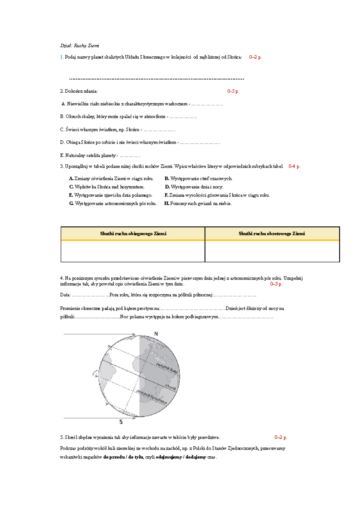 Test Ruchy Ziemib - Dział: Ruchy Ziemi Podaj nazwy planet skalistych