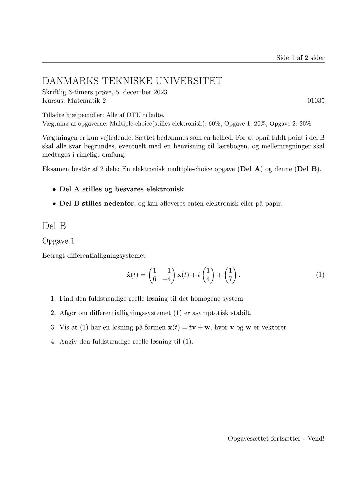 01035 Mat2Eksamen B-E23 - Side 1 Af 2 Sider DANMARKS TEKNISKE ...