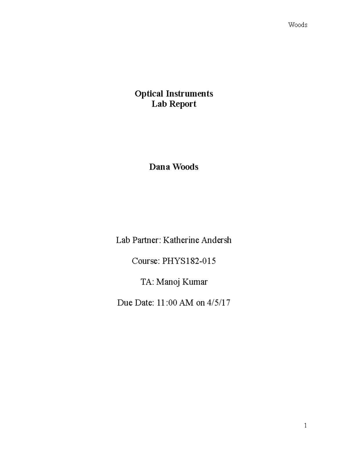 Optical Instruments - The TA's name was Manoj Kumar. This is a full lab ...