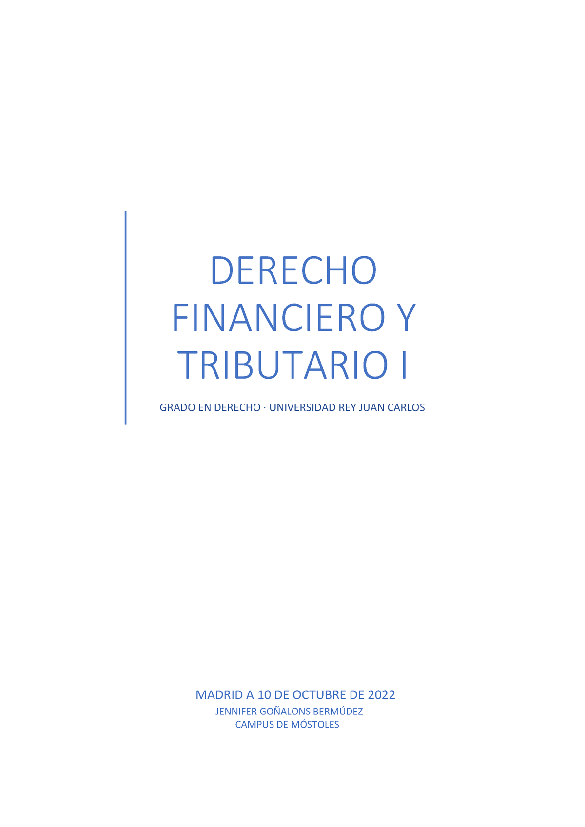 TEMA 0. Financiero Y Tributario - DERECHO FINANCIERO Y TRIBUTARIO I ...