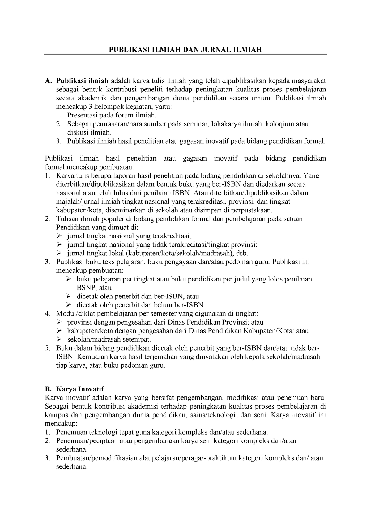 Catatan Ke-2b Publikasi Ilmiah - PUBLIKASI ILMIAH DAN JURNAL ILMIAH A ...