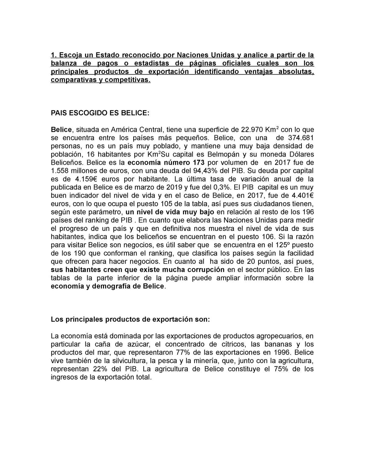 Trabajo De Comercio Exterior Escoja Un Estado Reconocido Por Naciones Unidas Y Analice A 8479