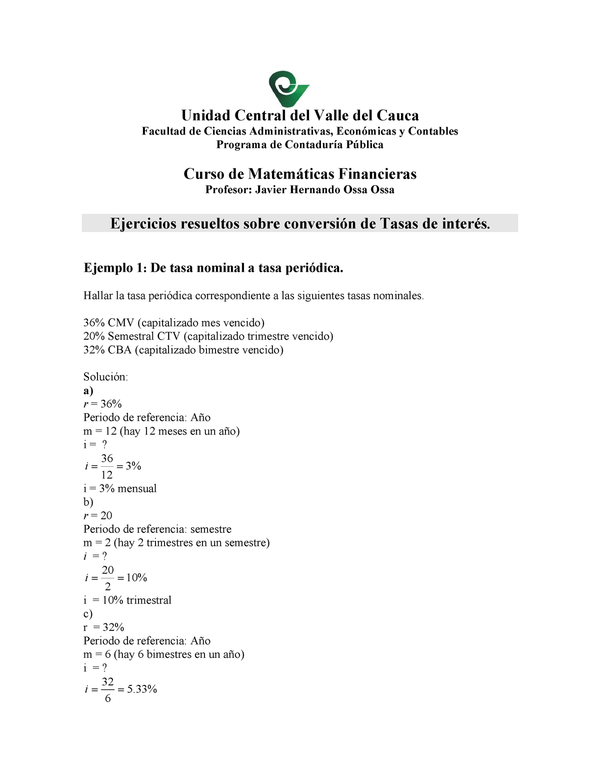 Ejercicios Resueltos Sobre Conversión De Tasas De Interés Ejemplo 1 De Tasa Nominal A Tasa 2812