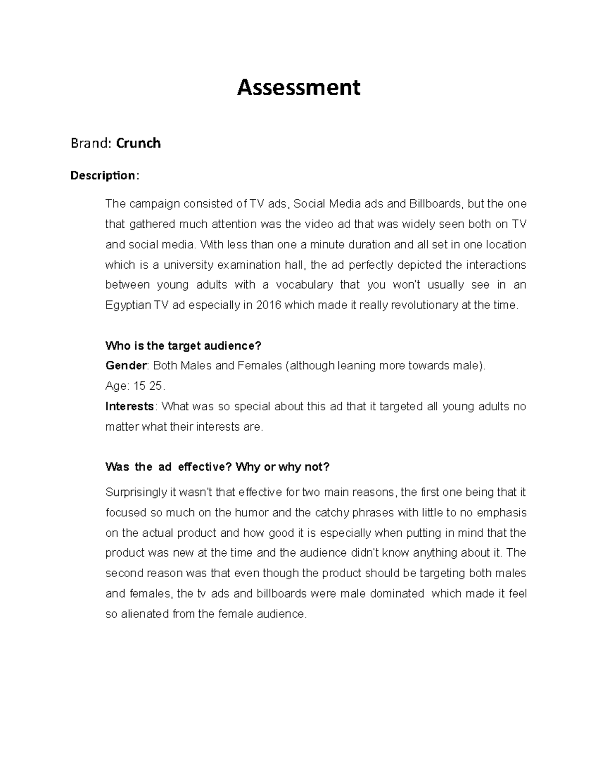 Assessment - assignments - Assessment Brand: Crunch Description: The ...