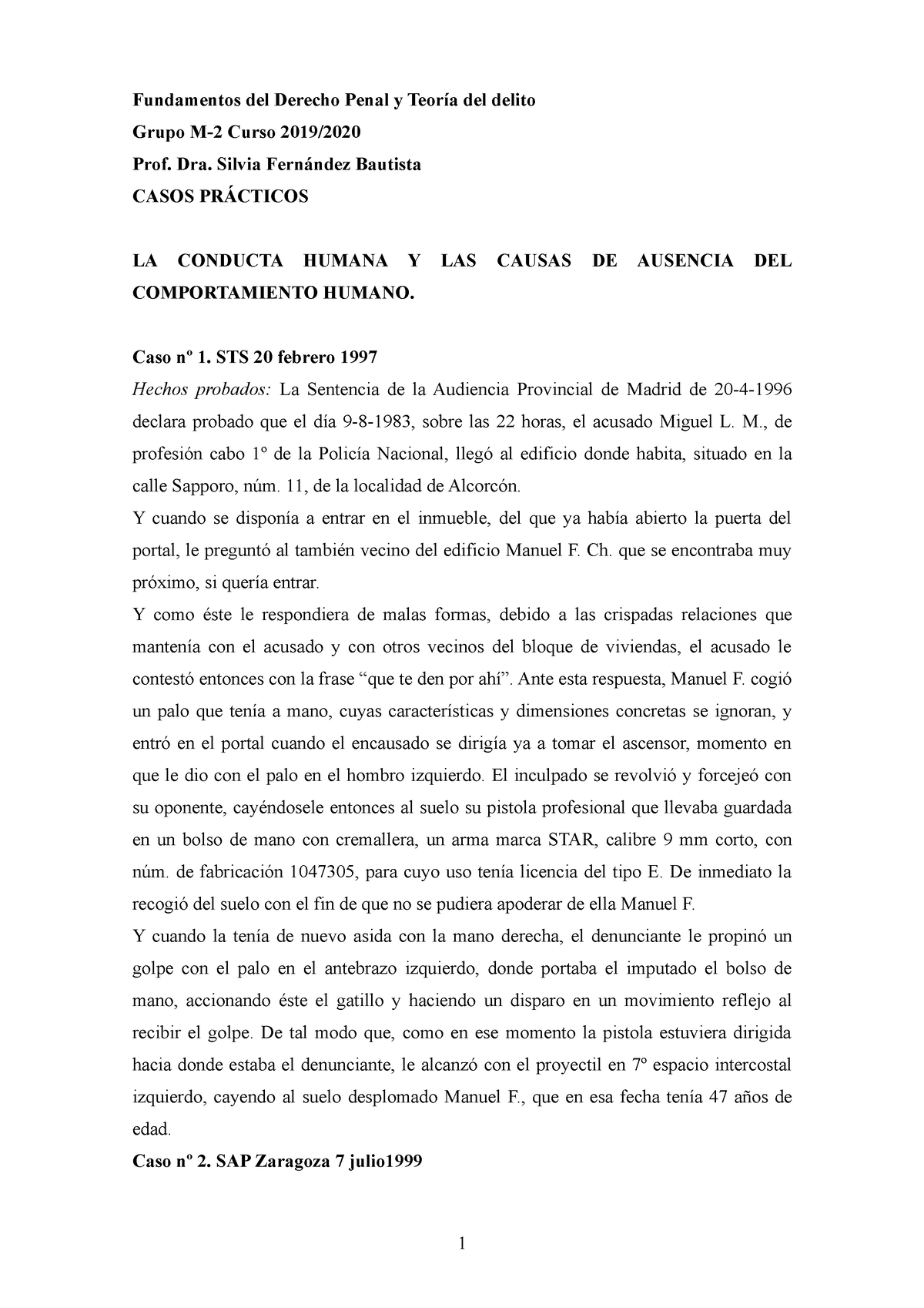 Casos Prácticos Acción Fundamentos Del Derecho Penal Y Teoría Del Delito Grupo M 2 Curso 2019 6463