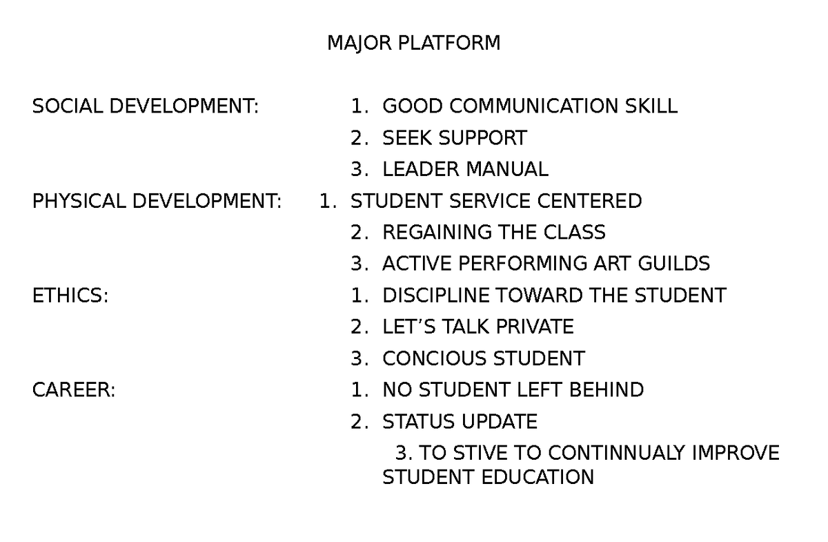 Major Platform speech MAJOR PLATFORM SOCIAL DEVELOPMENT 1. GOOD